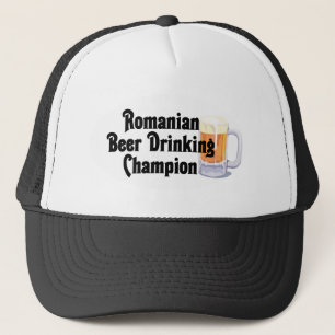 Romanian Beer Drinking Champion Trucker Hat