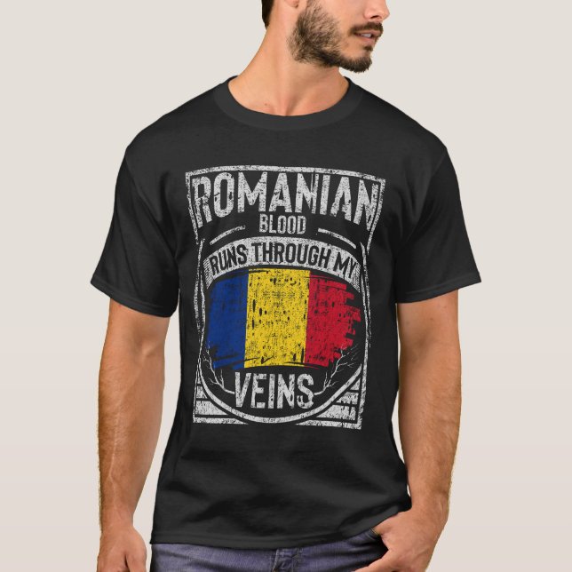 Romanian Blood Runs Through My Veins T-Shirt (Front)