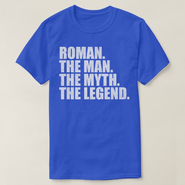 RomanRoman Name Roman given name T-Shirt