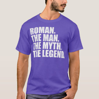 RomanRoman Name Roman given name T-Shirt