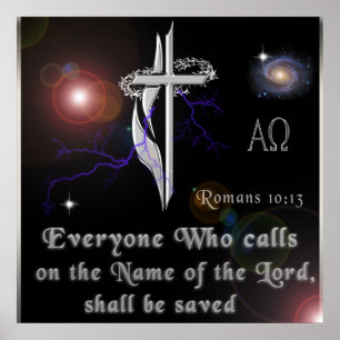 Romans 10:13 Poster