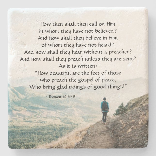 Romans 10:14-15 How then shall they call on Him Stone Coaster (Front)