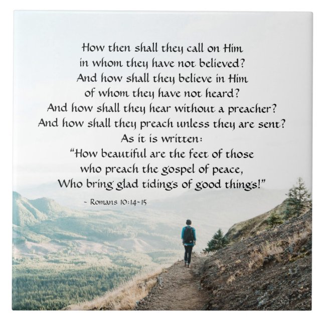 Romans 10:14-15 How then shall they call on Him Tile (Front)