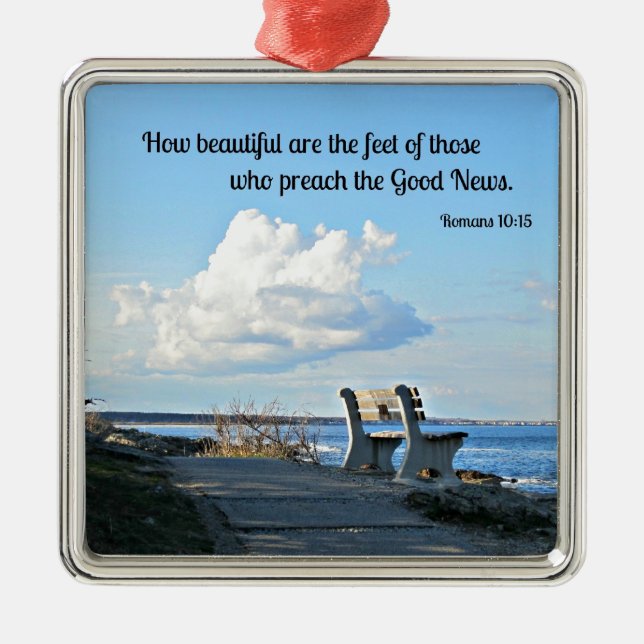 Romans 10:15 How beautiful are the feet... Metal Ornament (Front)