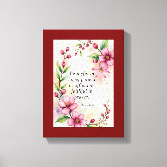 Romans 12:12 Custom Bible Verse Canvas Print (Front)