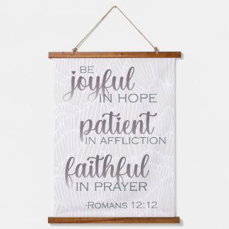 Romans 12:12 Wall Art, 26"x36" Vertical, One Panel Hanging Tapestry