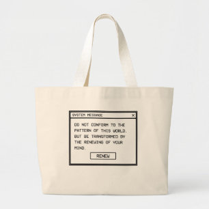 Romans 12:2 Black and White Computer Alert Window Large Tote Bag