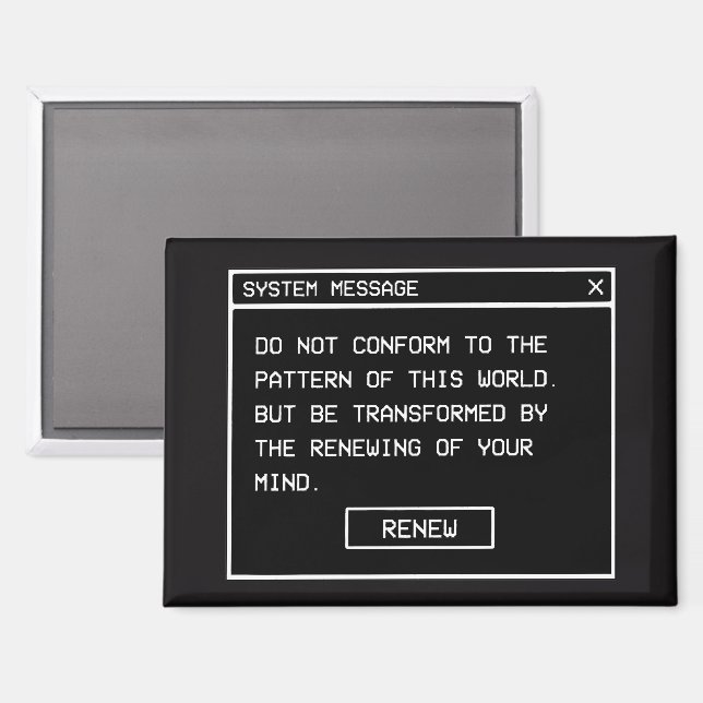 Romans 12:2 Black and White Computer Alert Window Magnet (Front/Back)