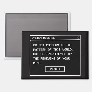 Romans 12:2 Do not conform Christian Streetwear Magnet