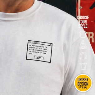 Romans 12:2 Do not conform Christian Streetwear T-Shirt