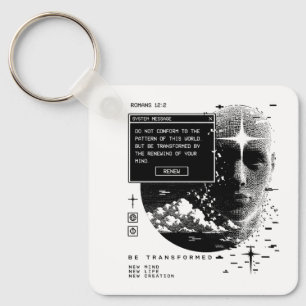 Romans 12:2 Renew Your Mind System Message Alert Keychain
