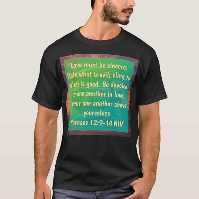 Romans 12:9-10 T-Shirt (Front)