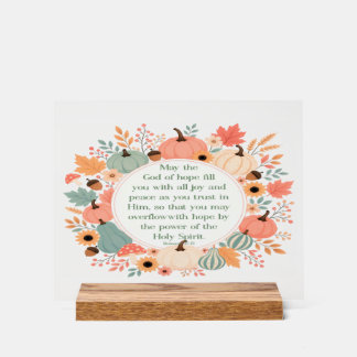 Romans 15:13 Fall Acrylic Sign