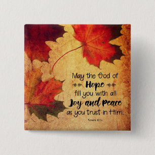Romans 15:13 God of Hope Autumn Leaves 2 Inch Square Button