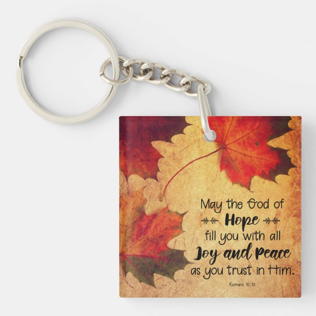 Romans 15:13 God of Hope Autumn Leaves Keychain (Front)