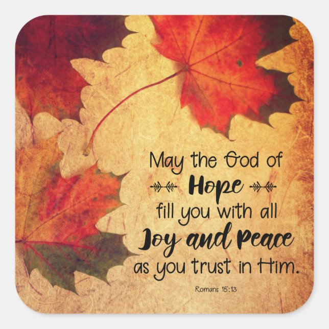 Romans 15:13 God of Hope Autumn Leaves Square Sticker (Front)