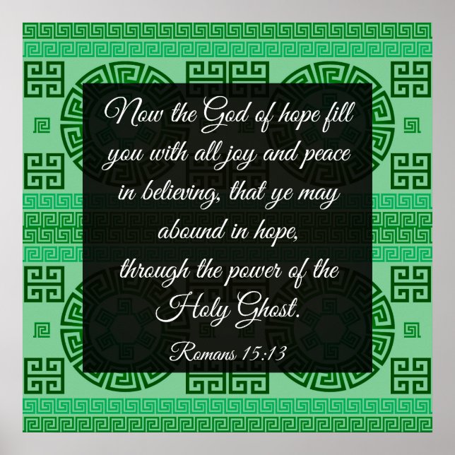 Romans 15:13 Poster (Front)