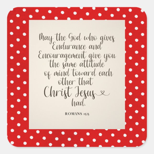 Romans 15:5 Bible Verse Square Sticker (Front)