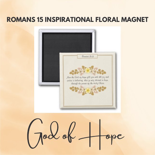 Romans 15 God of Hope Floral Inspirational Kitchen Magnet (Creator Uploaded)
