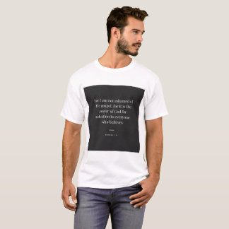 Romans 1:16 Car je n'ai pas honte des T-shirts