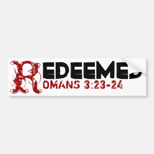 Romans 3:23-24 bumper sticker (Front)