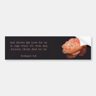 Romans 5:8 Scripture Bumper Sticker