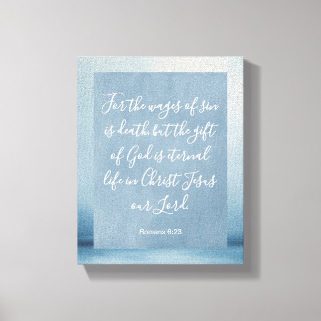 Romans 6:23 Customizable Bible Verse  Canvas Print (Front)