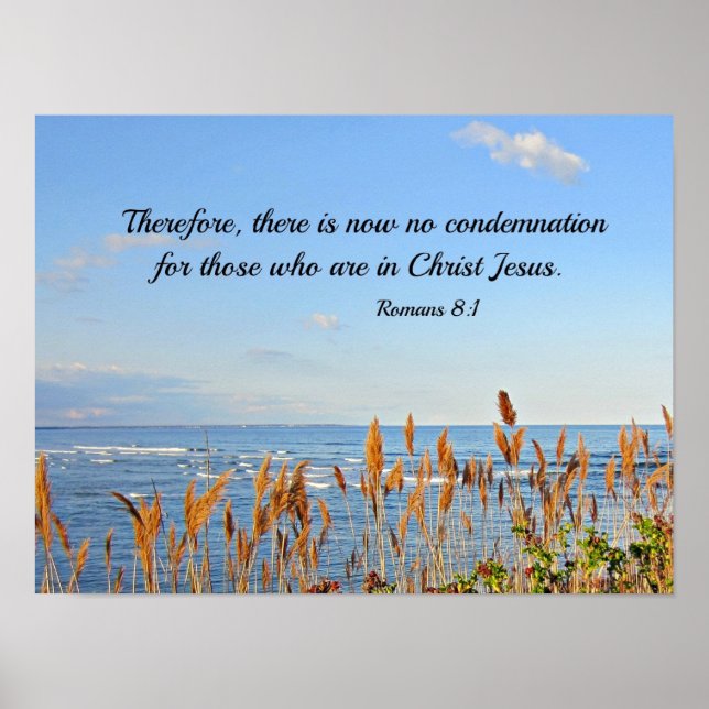Romans 8:1 Therefore, there is now no condemnation Poster (Front)