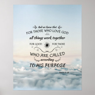 Romans 8: 28 bible verse scripture art gifts poster