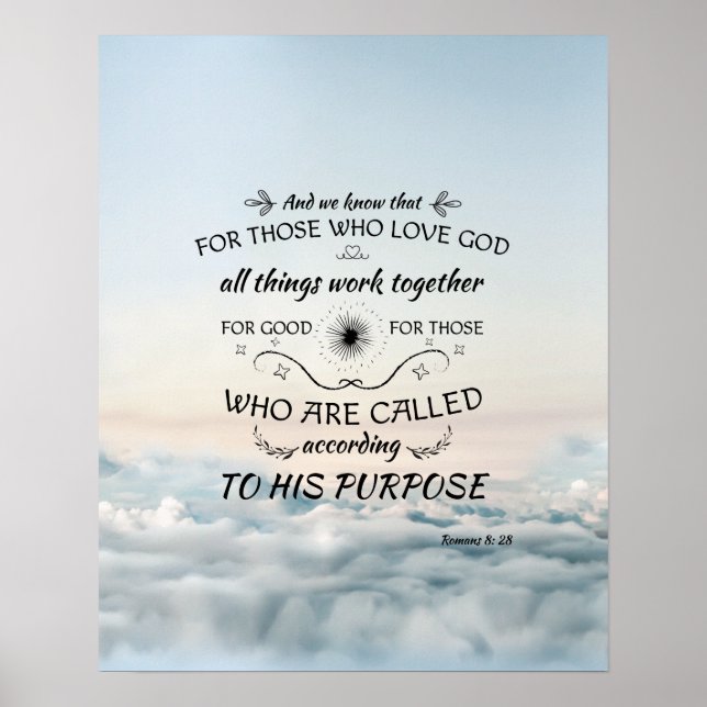 Romans 8: 28 bible verse scripture art gifts poster (Front)