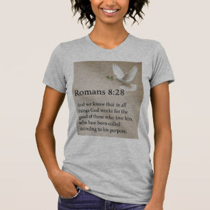 Romans 8:28 Bible Verse Women's Tee Shirt