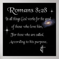 Romans 8:28 Christian Poster