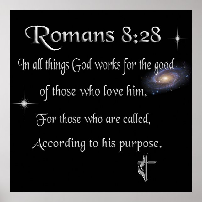 Romans 8:28 Christian Poster (Devant)