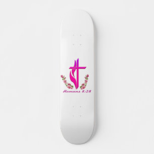 Romans 8:28 christian products skateboard