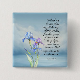Romans 8:28 Iris Watercolor  2 Inch Square Button
