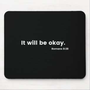 Romans 8_28 Motivational Christian Bible Verse Mes Mouse Pad