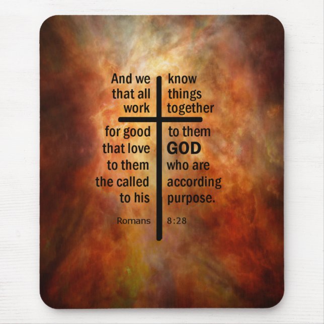 Romans 8:28 mouse pad (Front)