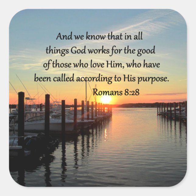 ROMANS 8:28 SUNSET PHOTO DESIGN SQUARE STICKER (Front)