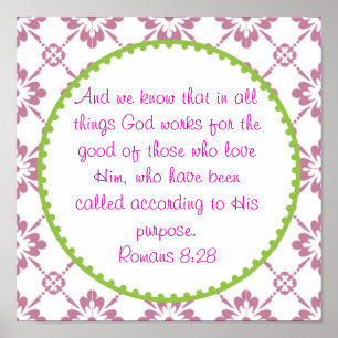 Romans 8:28 Wall Poster