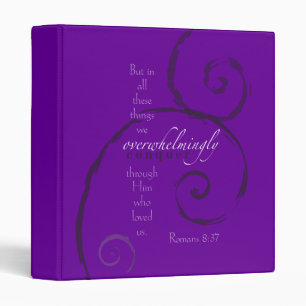 Romans 8:37 - Choose your own colour! Customizable Binder