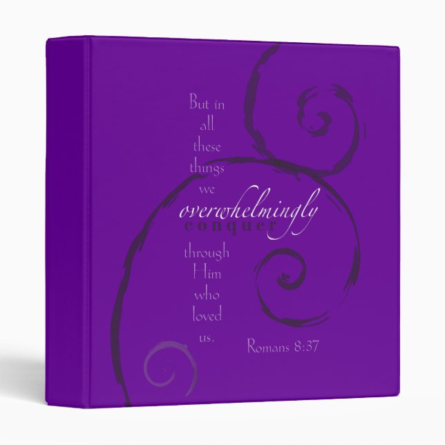 Romans 8:37 - Choose your own colour! Customizable Binder (Front/Spine)