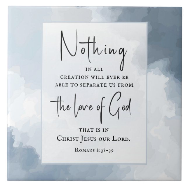 Romans 8:38-39 Love of God Bible Verse  Tile (Front)