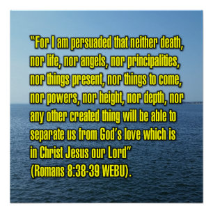 Romans 8:38-39 WEBU Poster