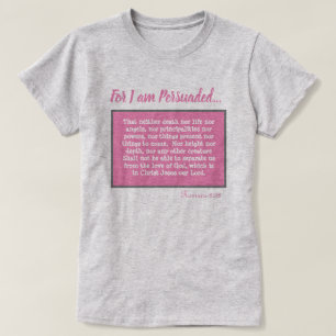 Romans 8:38 Nothing Can Keep Us From Gods Love T-Shirt