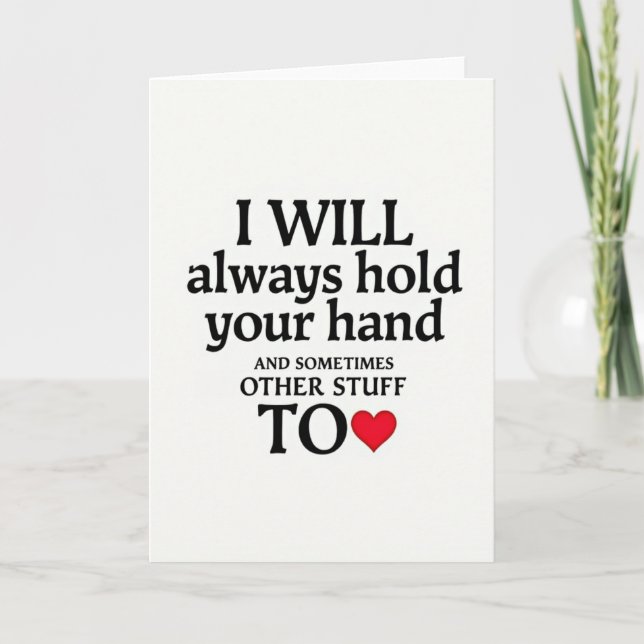 Romantic Always Hold Your Hand Card (Front)