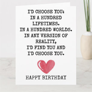Romantic Birthday Card for Wife – I’d Choose You