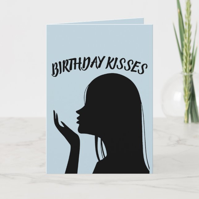 ROMANTIC BIRTHDAY KISSES CARD FOR HIM (Front)