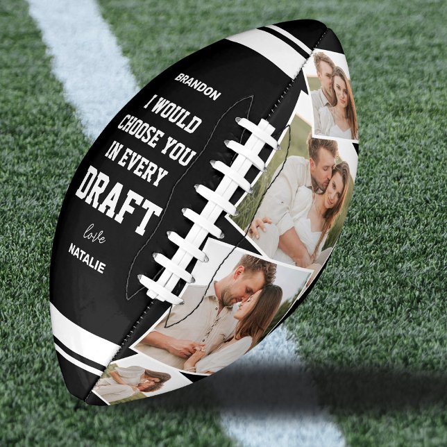 Romantic "Choose You in Every Draft" Photo Football (Creator Uploaded)