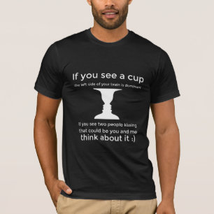 Romantic couple funny quote T-Shirt