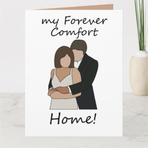Romantic Couple My Forever Comfort Home Card